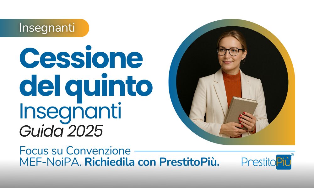 Insegnante con libro interessata alla guida 2025 sulla cessione del quinto per insegnanti, con focus sulla convenzione NoiPA di PrestitoPiù